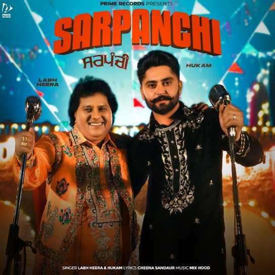 Sarpanchi Hukam Mp3 Song Download Djjohal